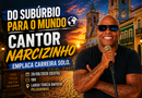 Do Subúrbio para o mundo: Narcizinho transforma raízes em combustível para nova carreira solo