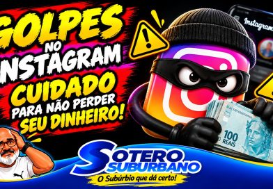 🚨 ALERTA NO SUBÚRBIO! FALSAS LOJAS NO INSTAGRAM PODEM DEIXAR VOCÊ NO PREJUÍZO!